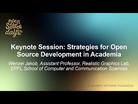 Keynote Session: Strategies for Open Source Development in Academia - Wenzel Jakob
