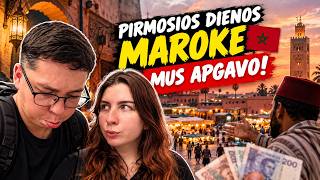 PIRMA DIENA MAROKE 🇲🇦 Pirmą kart apgavo...