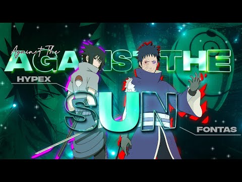 「Against The Sun」Fontas' 10k Open Collab | Amv/Edit (Vegas 16)