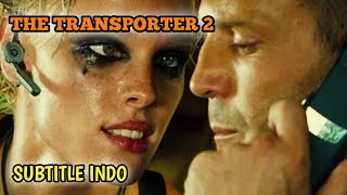 Download lagu The Transporter 2 sub indo full movie - Film Aksi Terbaru Sub Indo Full movie - Film Action Terbaik mp3 Download lagu The Transporter 2 sub indo full movie - Film Aksi Terbaru Sub Indo Full movie - Film Action Terbaik mp3