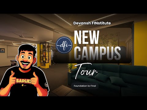 OUR NEW CAMPUS TOUR || Devansh FINstitute || CA/CMA CLASSES,MENTORSHIP,STUDYHRS || CA DEVI PRASAD ||