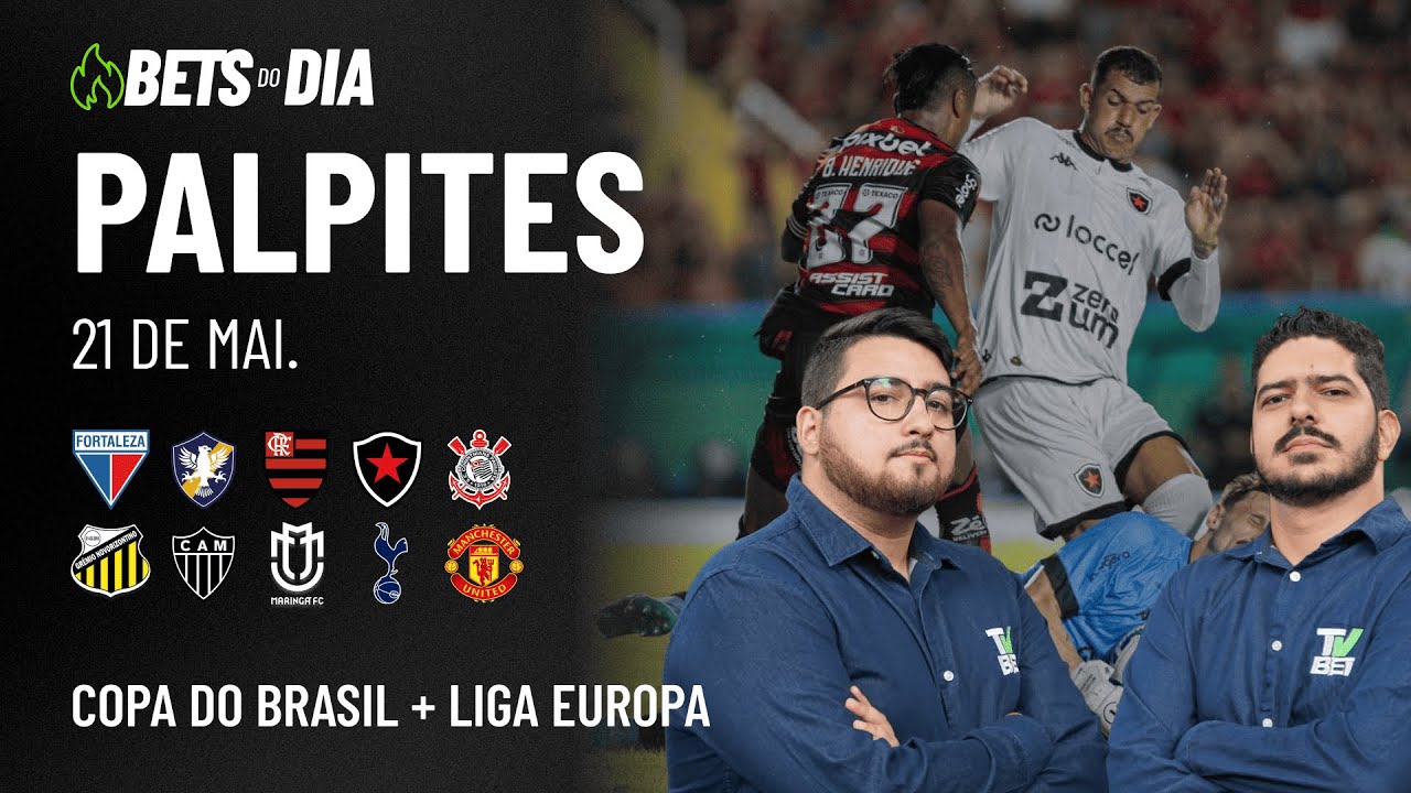 Apostas Imperdíveis: Análises + Palpites para os jogos desta quarta-feira (21/05)