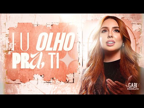 EU OLHO PRA TI (I Look To You) | Versão em português por Gabi Honorato