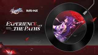 OST Trailer Experience the Paths Vol. 2 | Honkai: Star Rail