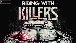 Riding With Killers - Is Anybody Listening