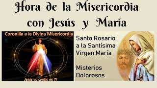 ✨✨HORA DE LA MISERICORDIA CON JESÚS Y MARÍA, Coronilla y Santo Rosario🙏🏻🙏🏻   30 de Enero, 2026
