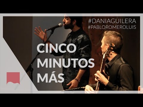 Cinco minutos más con Dani Aguilera | Grabación en directo