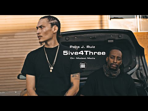Papa J. Ruiz - 5ive4Three [Official Music Video]