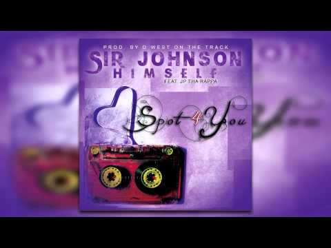 ''Spot 4 You'' by ''Sir Johnson Himself'' feat. ''