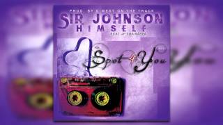 ''Spot 4 You'' by ''Sir Johnson Himself'' feat. ''