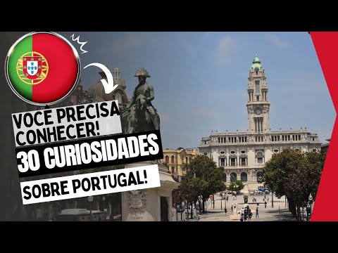 TOP 30 CURIOSIDADES sobre PORTUGAL que você PRECISA CONHECER! | Você conhece PORTUGAL?