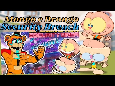 Mongo e Drongo em FNAF Security Breach PARTE 1. Five Nights at Freddy's Security Breach (REACT)