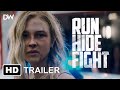 OFFICIAL TRAILER RELEASE: Run Hide Fight