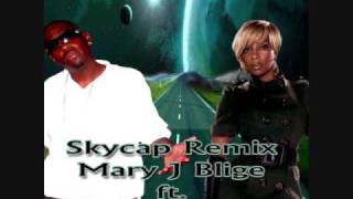 Mary J Blige ft. Timbaland &amp; S Tha Mogul - Skycap (EXCLUSIVE)