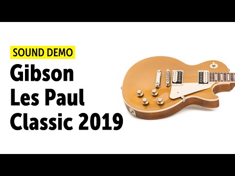 Gibson Les Paul Classic 2019 - Sound Demo (no talking)