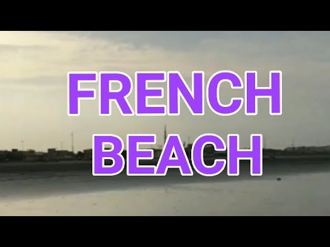 FRENCH BEACH KARACHI SEA VIEW KARACHI