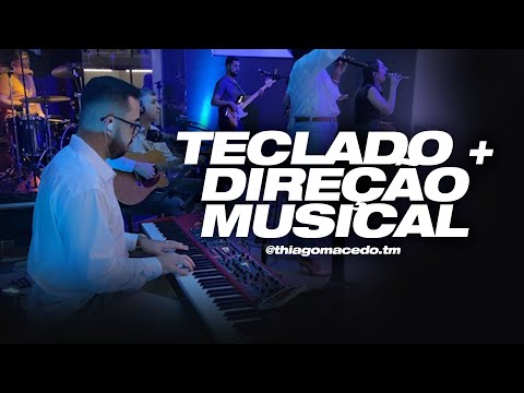#NaIgreja | DIREÇÃO MUSICAL COM TECLADO NA PRÁTICA  (Thiago Macedo)