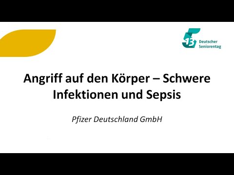 Angriff auf den Körper – Schwere Infektionen und Sepsis