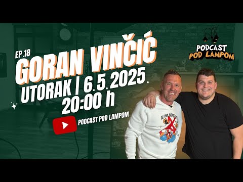 Podcast Pod Lampom - ep.18 - Goran Vinčić