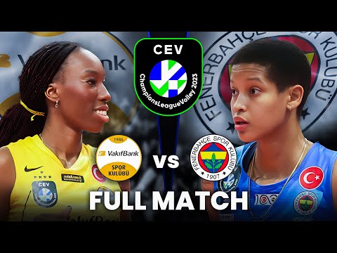 VakifBank vs Fenerbahce | Full Match | CEV Champions League 2023