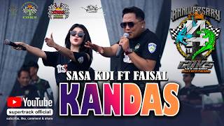 Download lagu KANDAS | SASA KDI - FT FAISAL NEW MONATA | ANNIVERSARY 14 TAHUN COKS SURABAYA mp3