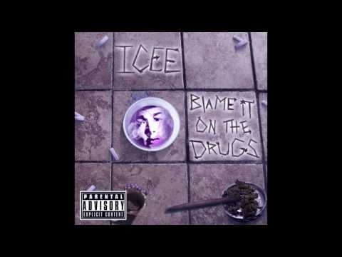 Codeine Dream - iCEE CORTEZ (Blame it on the Drugs 2018 Mixtape)