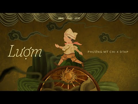 Phương Mỹ Chi x DTAP - Lượm | Official Visualizer