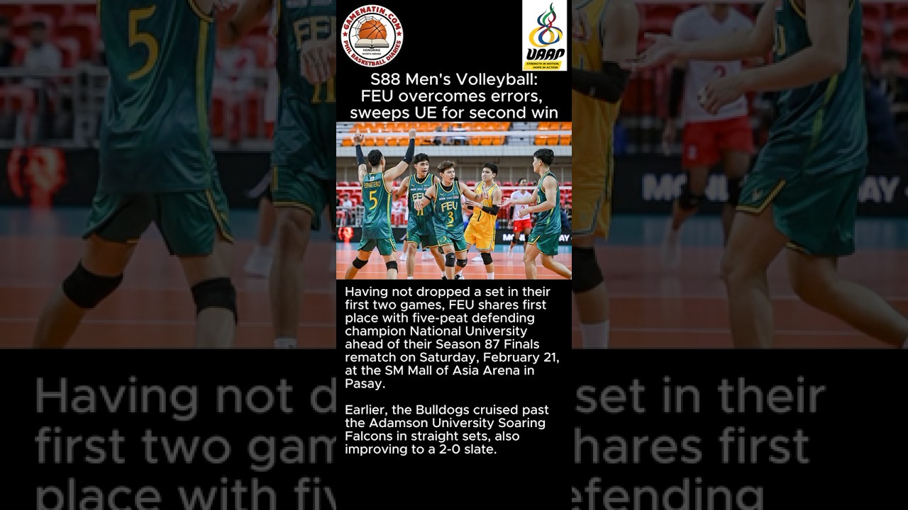 UAAP Men's Volleyball: FEU sweeps UE to grab early share of lead