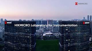 Introduction of HIKMICRO Laboratory for Instrumentation