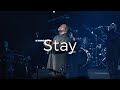 Stay - William McDowell - Official Live Video