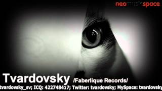 Faberlique - Sleep Blind (Tvardovsky Remix)