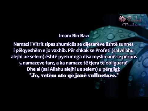 Namazi i Vitrit a është vaxhib apo mustehab? - Bin Bazi -