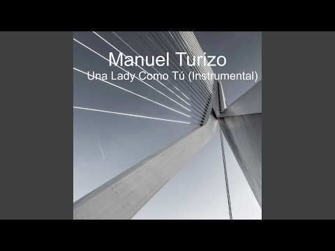 Una Lady Como Tú (Instrumental)