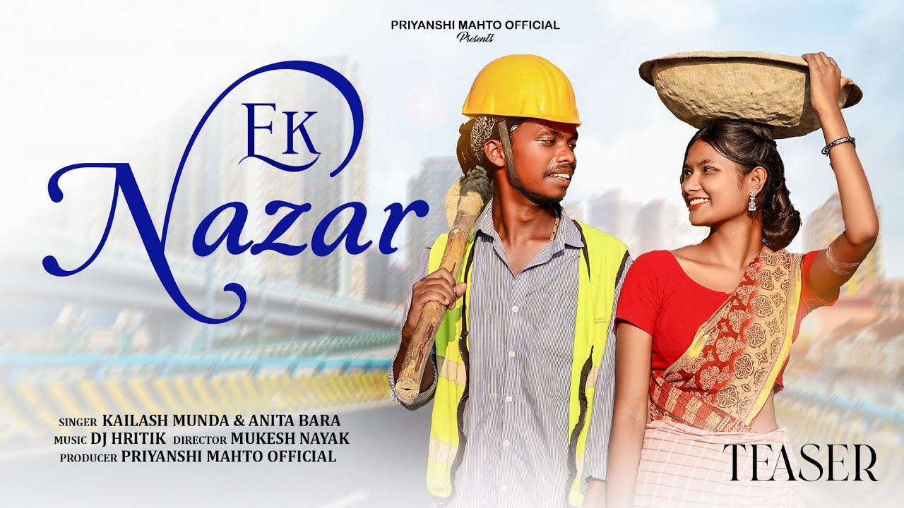EK NAZAR | NEW NAGPURI VIDEO SONG 2023 | TEASER | KAILASH MUNDA & ANITA BARA | SURYA GARI&RACHANA |