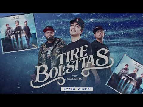 Video thumbnail for Tiré Bolsitas