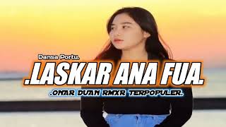 Download lagu DANZA PORTU.LASKAR ANA FUA.( PUTRA REMIX ) mp3