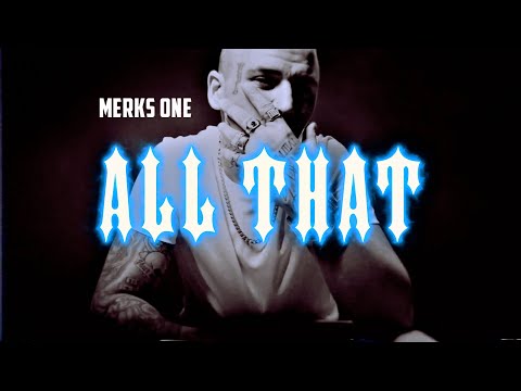 MERKS ONE - ALL THAT
