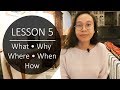 Speak Malay Like a Local - Lesson 5: What, Why, Where, When, How and Who