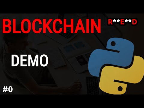 Python Blockchain Tutorial 0 Demo Python Projects