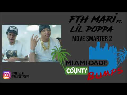 FTH Mari ft. Lil Poppa - Move Smarter 2 (Audio)