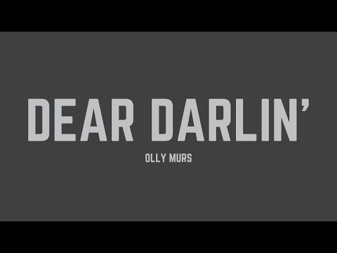 Olly Murs - Dear Darlin' (Lyrics)