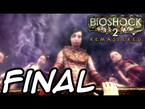 Bioshock 2 Remastered - Final + Good Ending - Inner Persephone