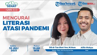 MALAM MINGGU SEHAT: Mengurai Literasi Atasi Pandemi