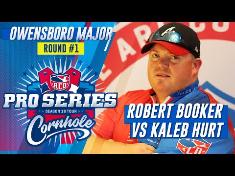 Robert Booker vs Kaleb Hurt - ACO-PRO Series - Round #1 - ACO Owensboro Major