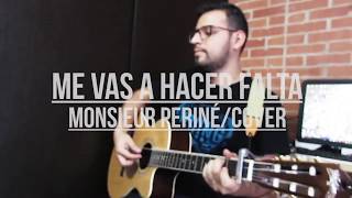 Me vas a hacer falta / Monsieur Periné / Cover / Francisco Solano