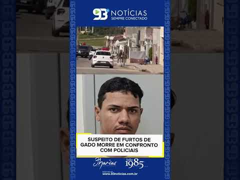 🚨 SUSPEITO DE FURTOS DE GADO MORRE EM CONFRONTO COM POLICIAIS EM AQUIDABÃ  Um homem investigado