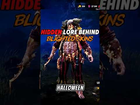 HIDDEN LORE BEHIND THE BLIGHTED SKINS IN DBD! 🔥🎃 | #dbd #deadbydaylight #dbdshorts