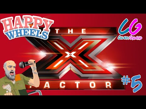 THE X FACTOR - Happy Wheels - Part 5