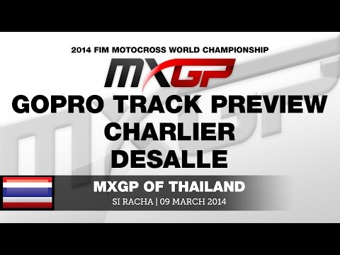 MXGP of Thailand 2014 GoPro Track Preview ft Charlier and Desalle - Motocross