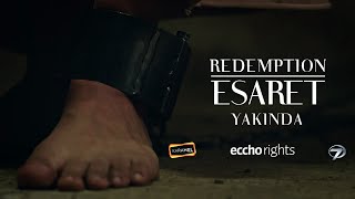 Redemption | Esaret Coming Soon! @redemption_tvseries